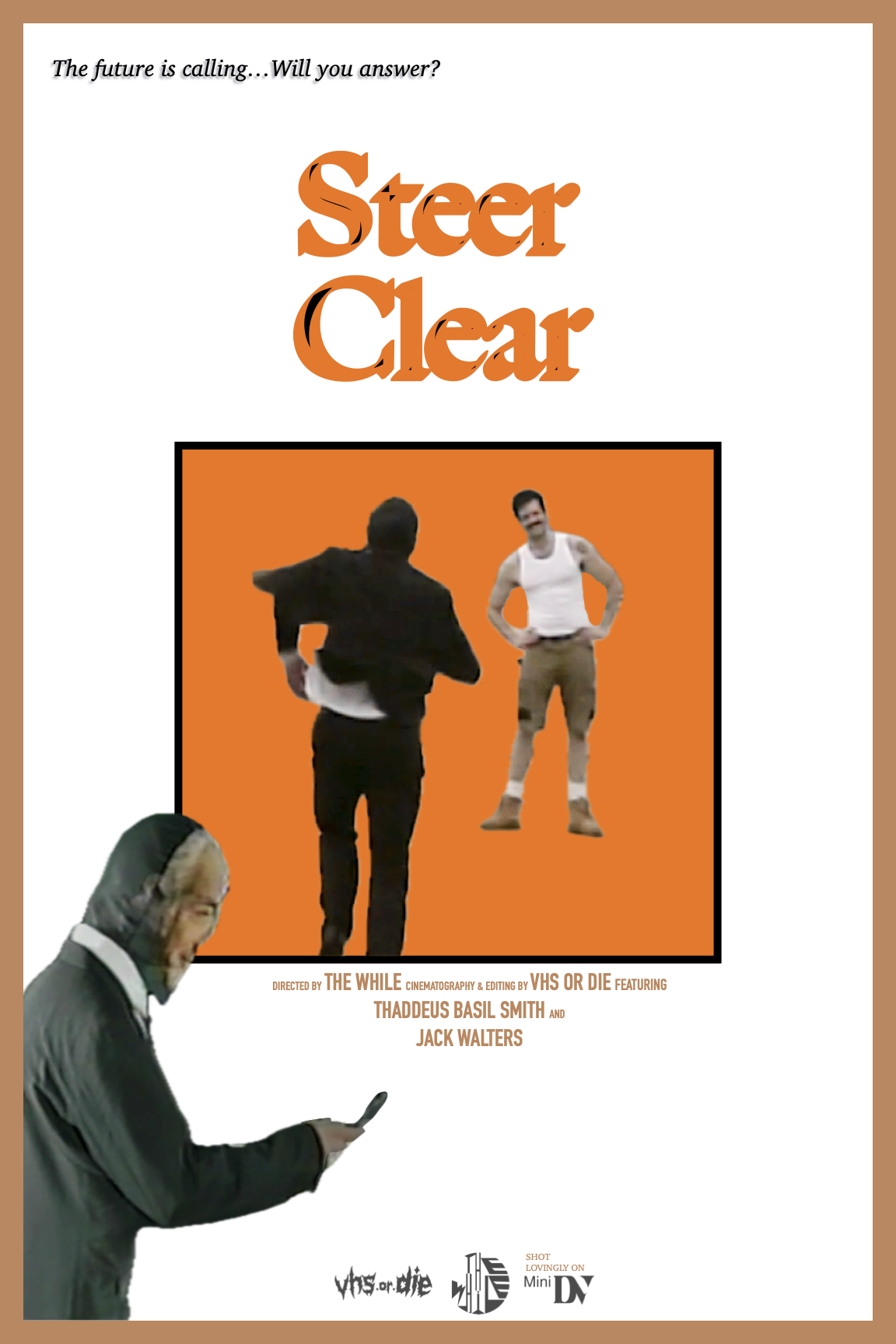 Steer Clear Poster